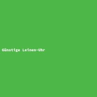 G&uuml;nstige Leinen-Uhr